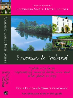 cover image of Charming Small Hotel Guides: Britain & Ireland